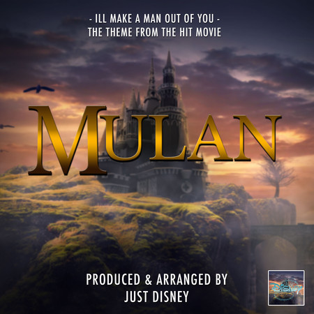 I'll Make a Man Out of You (From "Mulan")