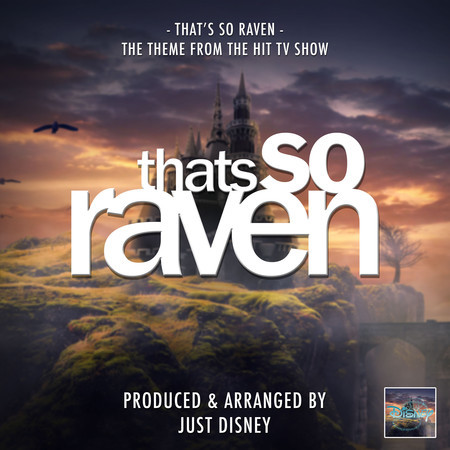 That's So Raven Main Theme (From "That's So Raven")