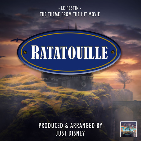 Le Festin (From "Ratatouille")