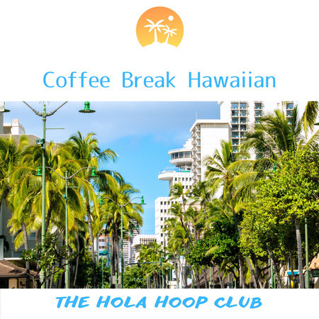 Coffee Break Hawaiian