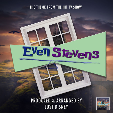 Even Stevens Main Theme (From "Even Stevens")