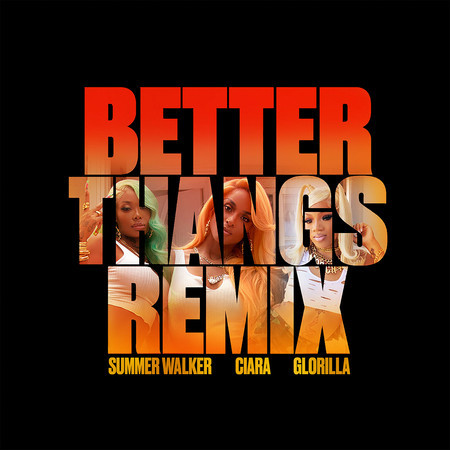 Better Thangs (Remix)