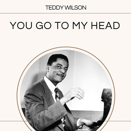 You Go to My Head
