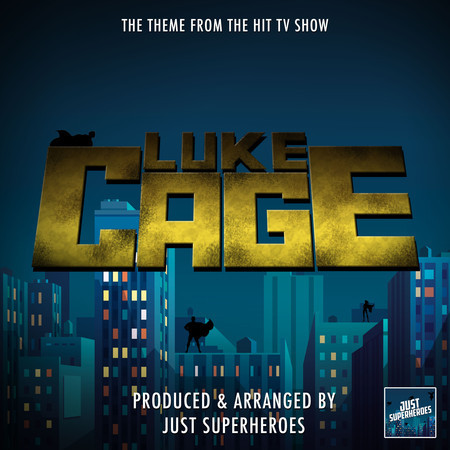 Luke Cage Main Theme (From "Luke Cage")