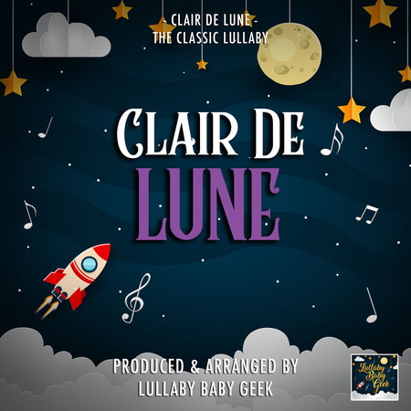 Clair de Lune (Lullaby Version)