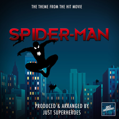 Spider-Man (2002) Main Theme [From "Spider-Man"]