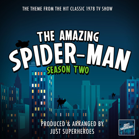 The Amazing Spider-Man (1978) Main Titles Season 2 [From The Amazing Spider-Man"]