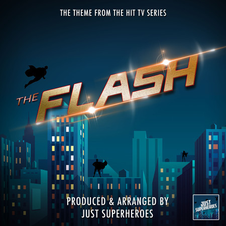 The Flash Main Theme (From "The Flash")