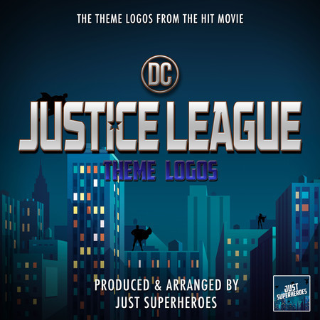 The Justice League - Logo Theme  (From "The Justice League")