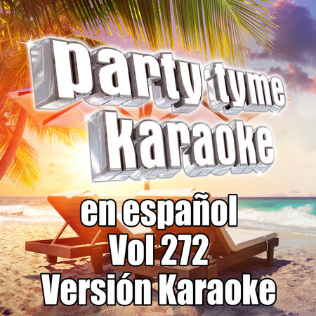 Party Tyme 272 (Spanish Karaoke Versions)