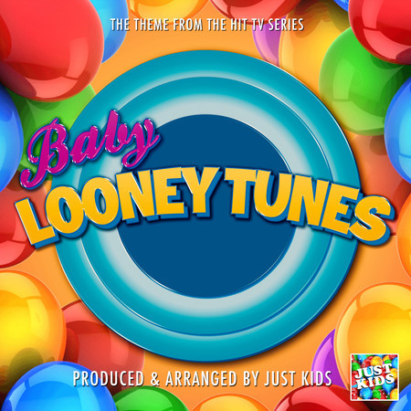Baby Looney Tunes Main Theme (From "Baby Looney Tunes") 專輯封面