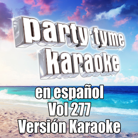 Si Te Vas Te Vas (Made Popular By Jeanette) [Karaoke Version]