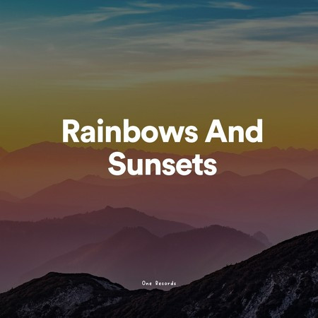 Rainbows And Sunsets