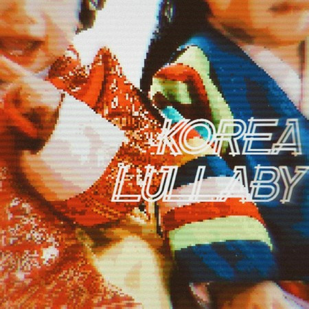 Korea Lullaby