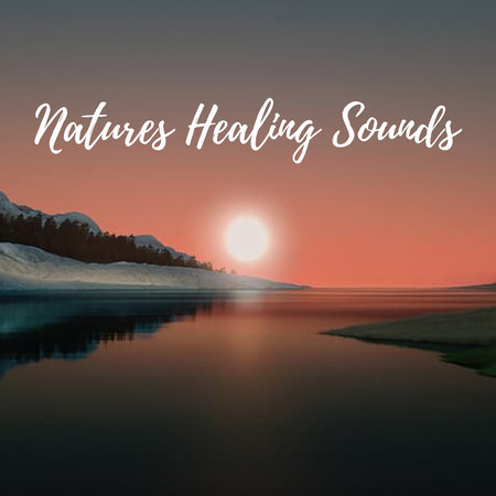 Natures Healing Sounds