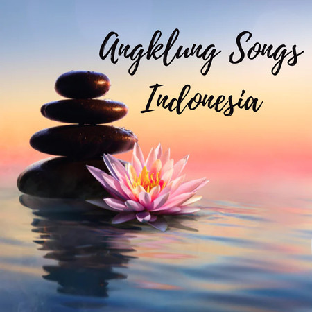 Angklung Songs Indonesia