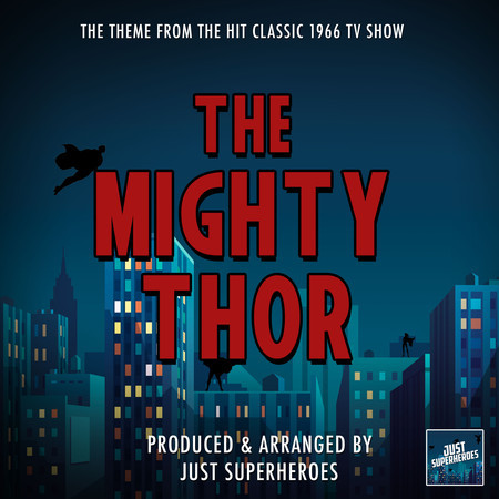 The Mighty Thor (1966) Main Theme [From "The Mighty Thor"]