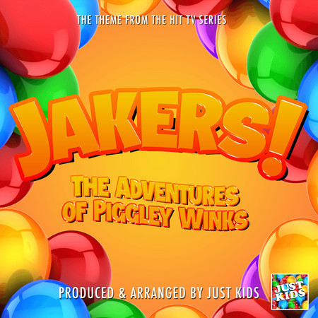 Jackers! The Adventures of Piggley Winks Main Theme (From "Jackers! The Adventures of Piggley Winks")