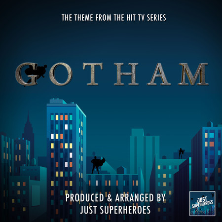 Gotham (2014) End Title [From "Gotham"]