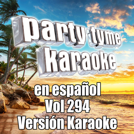 Party Tyme 294 (Spanish Karaoke Versions)
