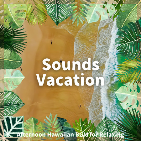 Afternoon Hawaiian BGM for Relaxing