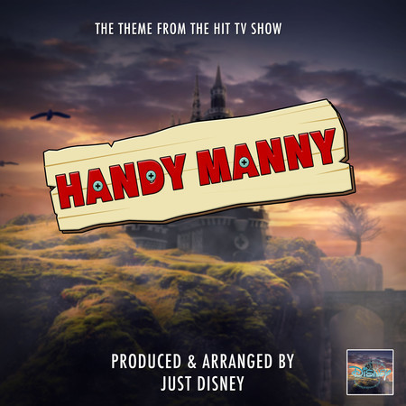 Handy Manny Main Theme (From "Handy Manny")