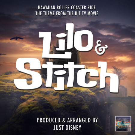 Hawaiian Roller Coaster Ride (From "Lilo & Stitch")