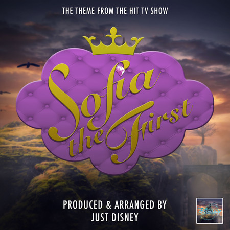 Sofia The First Theme (From "Sofia The First")