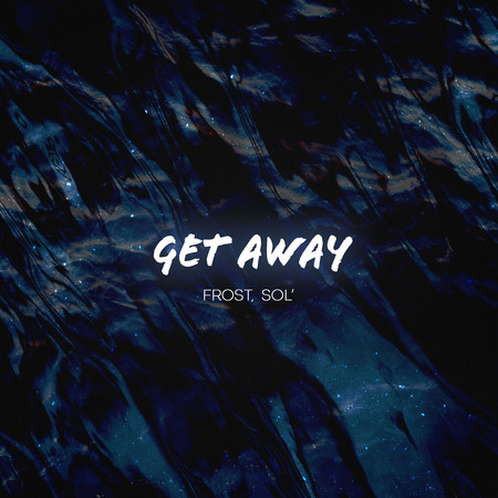 Get Away