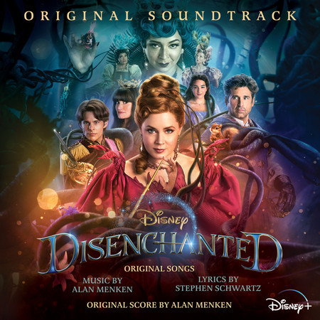 The Magic of Andalasia (From "Disenchanted"/Soundtrack Version)