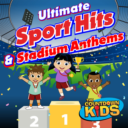 Ultimate Sport Hits and Stadium Anthems