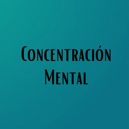 Concentración Mental