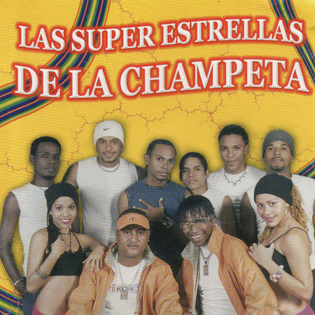 Las Super Estrellas de la Champeta, Vol. 1