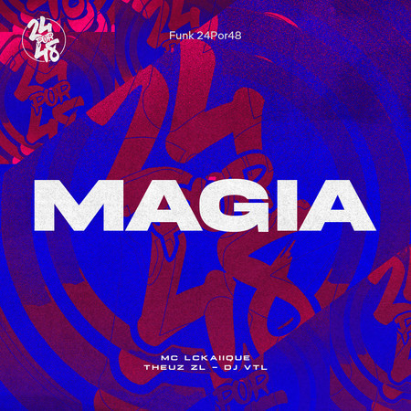 Magia (feat. MC LCKaiique) 專輯封面