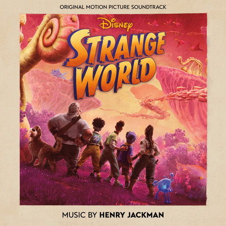 Strange World (Original Motion Picture Soundtrack)
