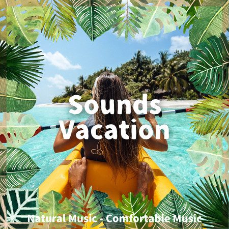 Natural Music - Comfortable Music