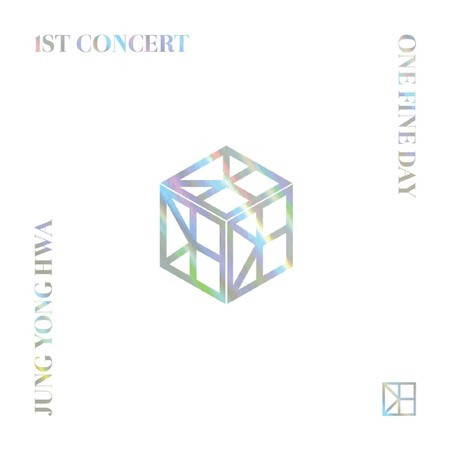 Jung Yong Hwa 1st Concert (One Fine Day) (Live Version)
