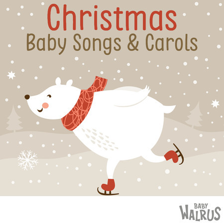 Christmas Baby Songs & Carols