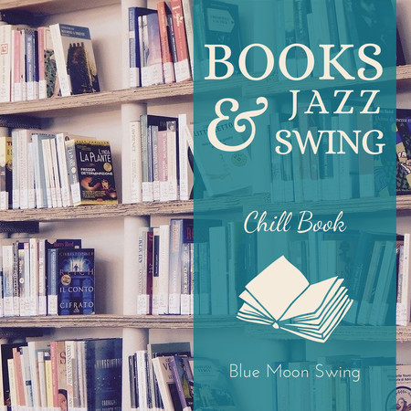 Books & Jazz Swing - Chill Book