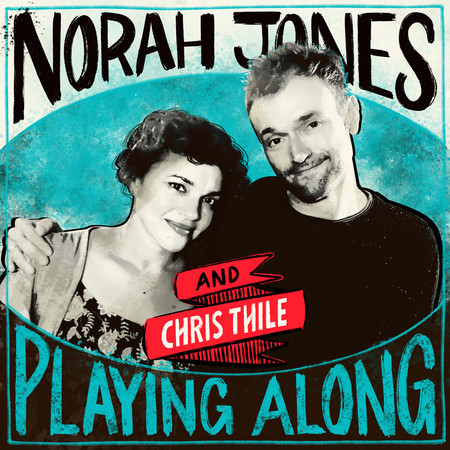 Won't You Come and Sing For Me (From “Norah Jones is Playing Along” Podcast)