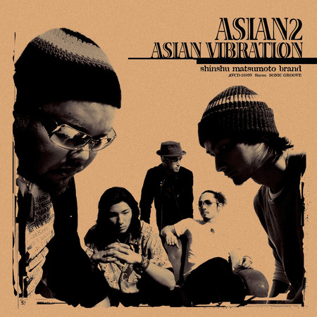 ASIAN VIBRATION