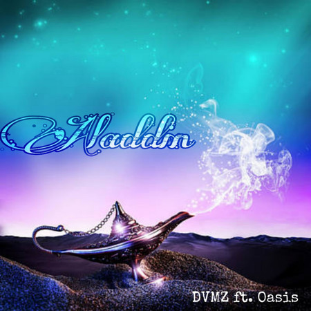 Aladdin (feat. DVMZ)