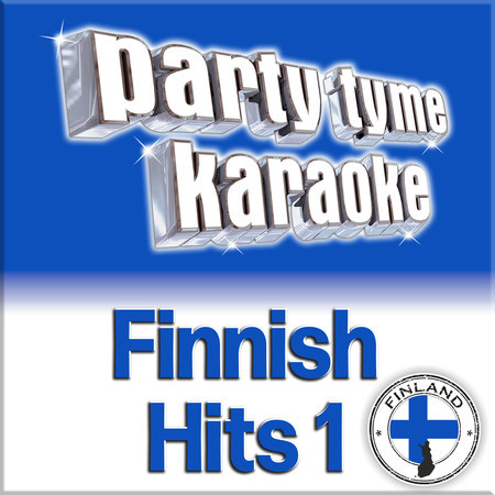 Party Tyme - Finnish Hits 1 (Finnish Karaoke Versions)
