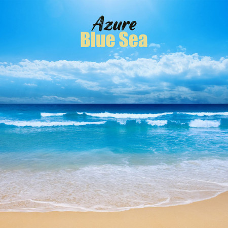 Azure Blue Sea