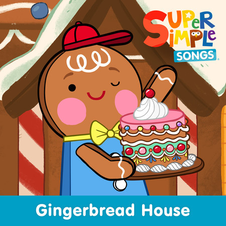 Gingerbread House (Sing-Along)