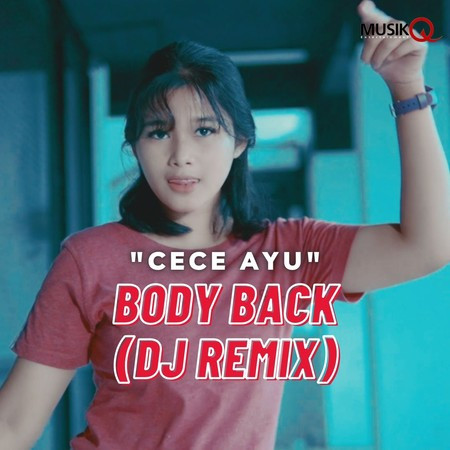 Body Back (Remix)