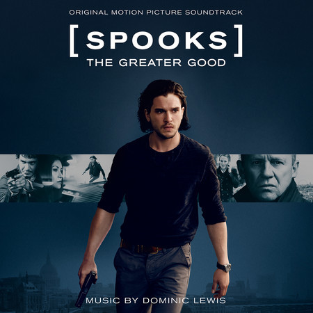 Spooks: The Greater Good (Original Motion Picture Soundtrack)