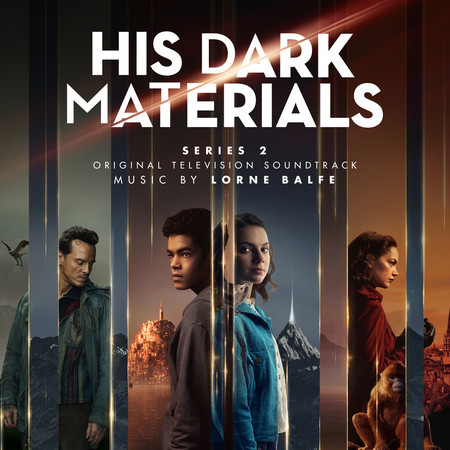 His Dark Materials Series 2 (Original Television Soundtrack)