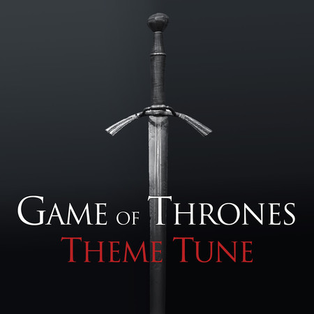 Game of Thrones Theme Tune