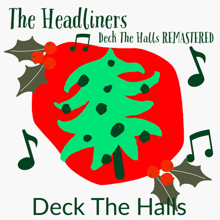 Deck The Halls (Remastered 2022)